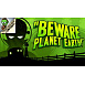 Beware Planet Earth (PC) klíč Steam