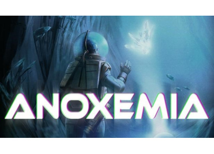 Anoxemia (PC) klíč Steam