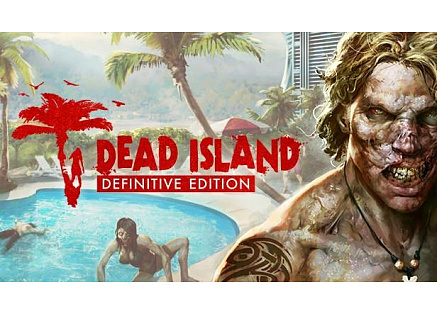 Dead Island Definitive Edition (PC) klíč Steam