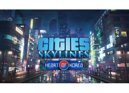 Cities: Skylines - Content Creator Pack: Heart of Korea (PC) klíč Steam