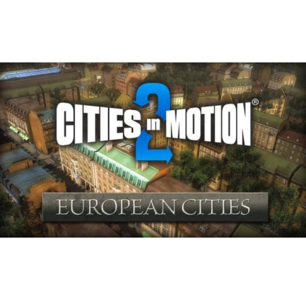 Cities in Motion 2: European Cities (PC) klíč Steam Cities in Motion 2: European Cities (PC) klíč Steam
