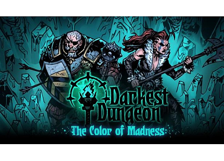 Darkest Dungeon The Color of Madness (PC) PL klíč Steam