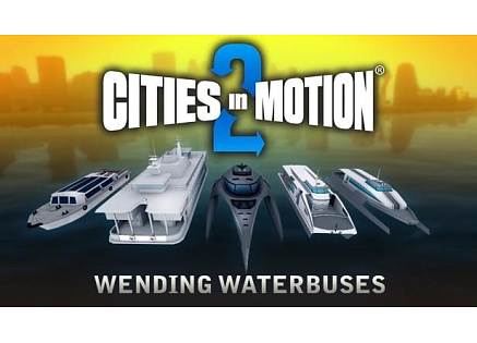 Cities in Motion 2: Wending Waterbuses (PC) klíč Steam