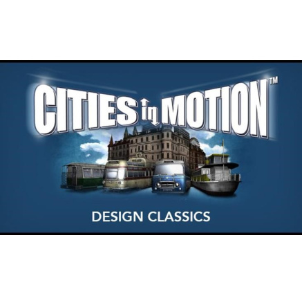 Cities in Motion: Design Classics (PC) klíč Steam Cities in Motion: Design Classics (PC) klíč Steam