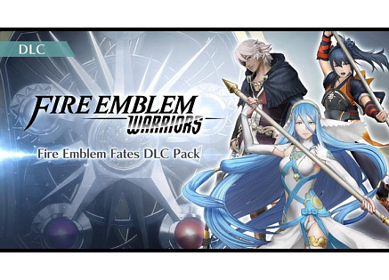 Fire Emblem Warriors Fates Pack DLC (Switch DIGITAL)