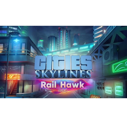 Cities: Skylines - Rail Hawk Radio (PC) klíč Steam Cities: Skylines - Rail Hawk Radio (PC) klíč Steam