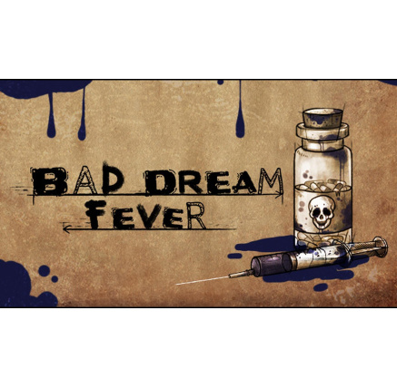 Bad Dream: Fever (PC) klíč Steam Bad Dream: Fever (PC) klíč Steam