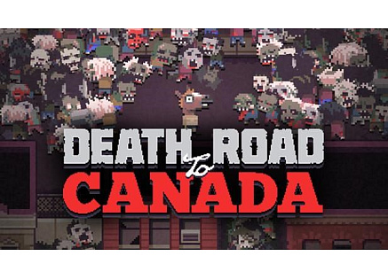 Death Road to Canada (PC/MAC/LX) DIGITAL Death Road to Canada (PC/MAC/LX) DIGITAL
