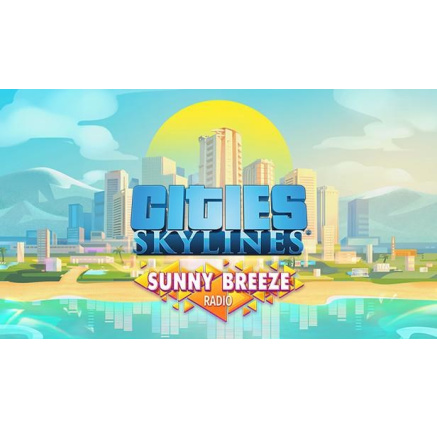 Cities: Skylines - Sunny Breeze Radio (PC) klíč Steam Cities: Skylines - Sunny Breeze Radio (PC) klíč Steam