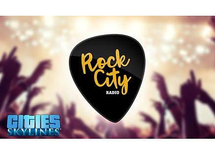 Cities: Skylines - Rock City Radio (PC/MAC/LINUX) klíč Steam