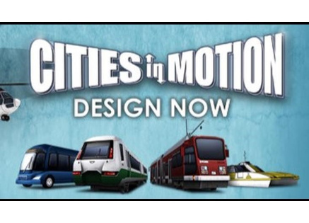 Cities in Motion: Design Now (PC) klíč Steam