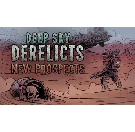Deep Sky Derelicts - New Prospects (PC) klíč Steam Deep Sky Derelicts - New Prospects (PC) klíč Steam