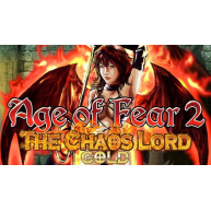 Age of Fear 2: The Chaos Lord GOLD (PC) klíč Steam